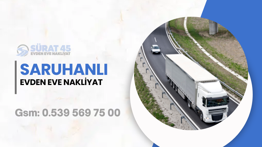 SARUHANLI EVDEN EVE NAKLİYAT